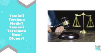 Yeminli Tercüme Nedir Yeminli Tercüman Nasıl Olunur